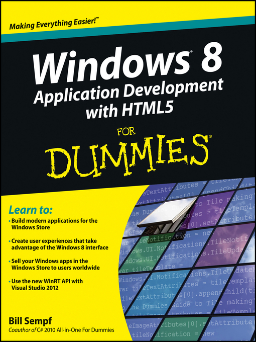 Title details for Windows 8 Application Development with HTML5 For Dummies by Bill Sempf - Available